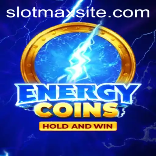 EnergyCoins: Unveiling the Future of Slot Gaming with SLOTMAX