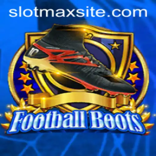 FootballBoots: Discover the Thrilling World of SLOTMAX