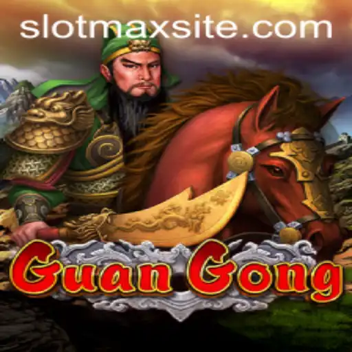 Exploring GuanGong: Unveiling the Exciting Realm of SLOTMAX