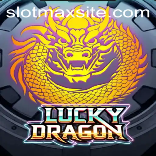 Unveiling the Excitement of LuckyDragon: The SLOTMAX Experience